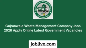 Gujranwala Waste Management Company Jobs 2026 Apply Online Latest Government Vacancies